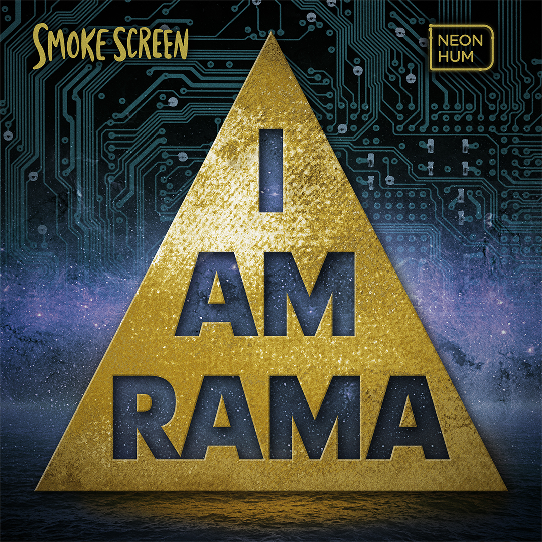 Smoke Screen: I Am Rama